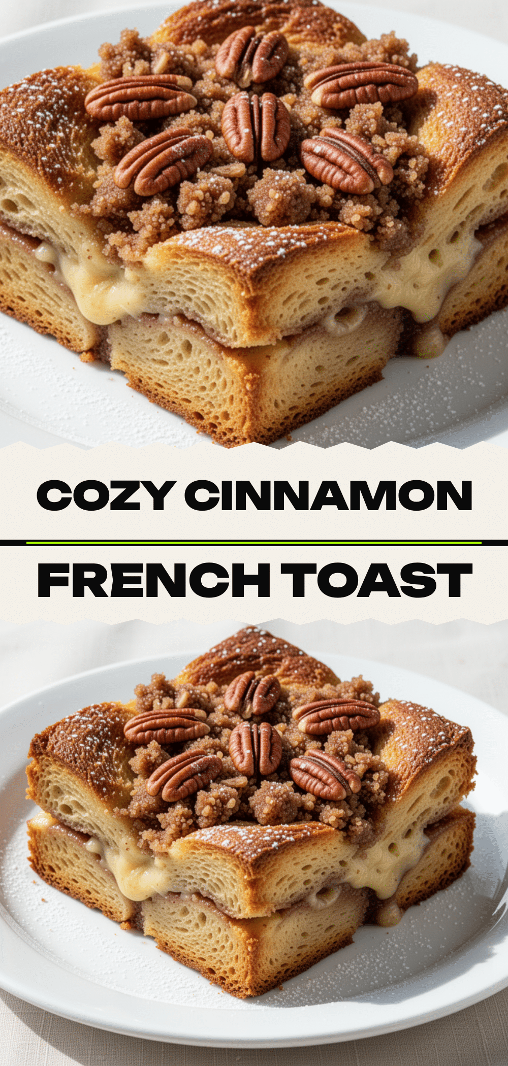 Cinnamon French Toast Bake: Easy Weekend Brunch 5 cinnamon french toast bake recipe