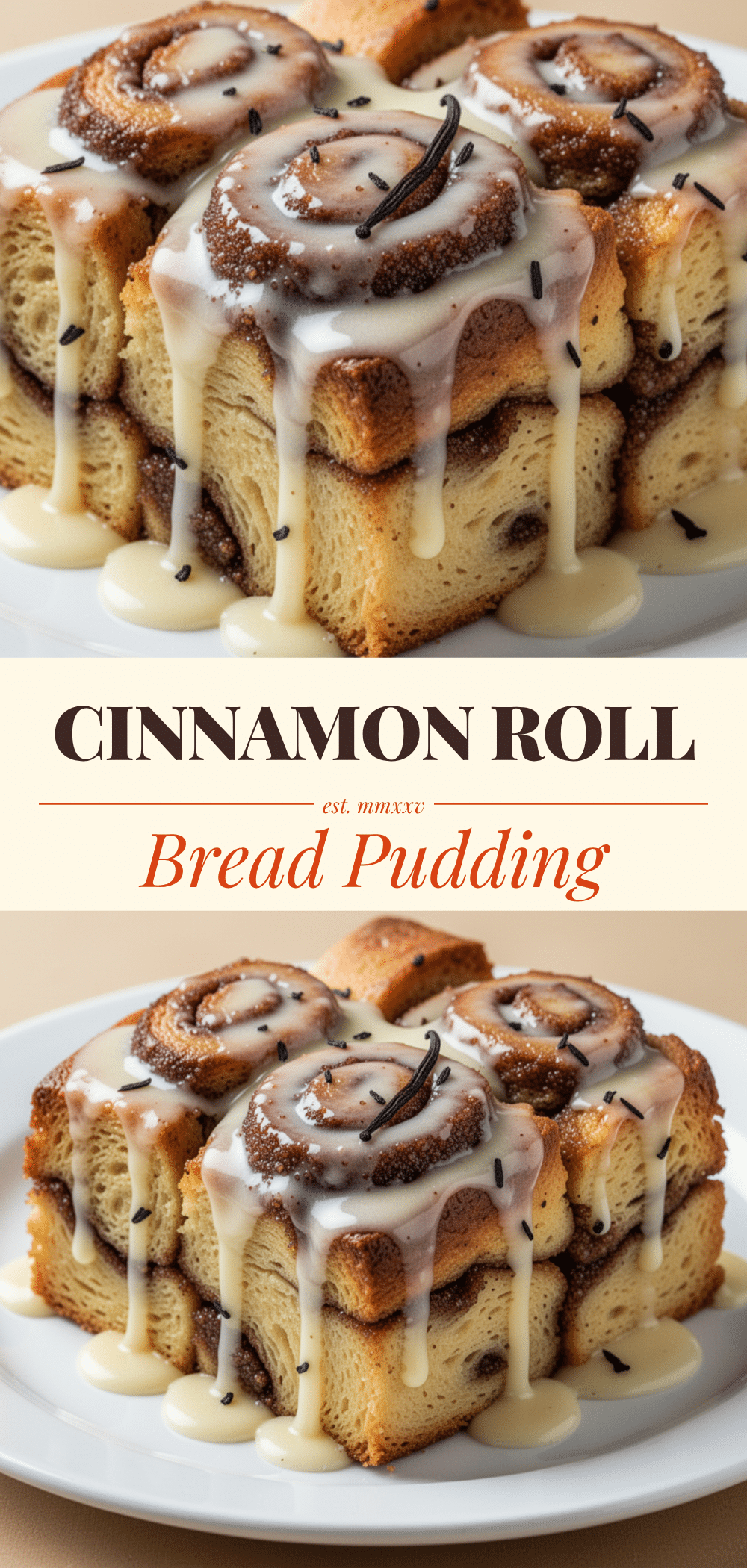 Cinnamon Roll Bread Pudding: Easy 3-Ingredient Dessert 5 cinnamon roll bread pudding recipe
