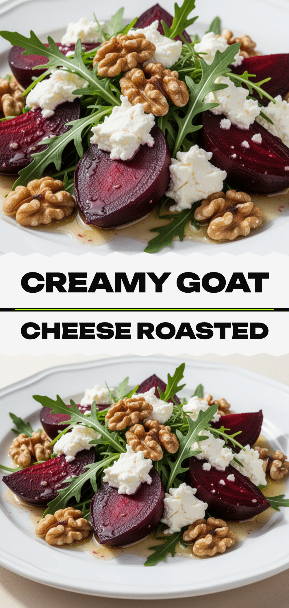 Roasted Beet and Goat Cheese Salad: Easy Spring Lunch 5 roasted beet and goat cheese salad recipe