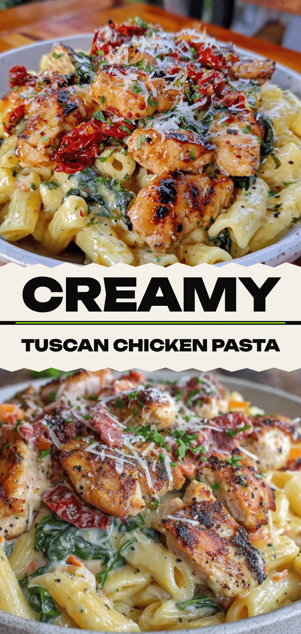 Creamy Tuscan Chicken Pasta: The One Trick for Perfect Cream 5 creamy tuscan chicken pasta recipe