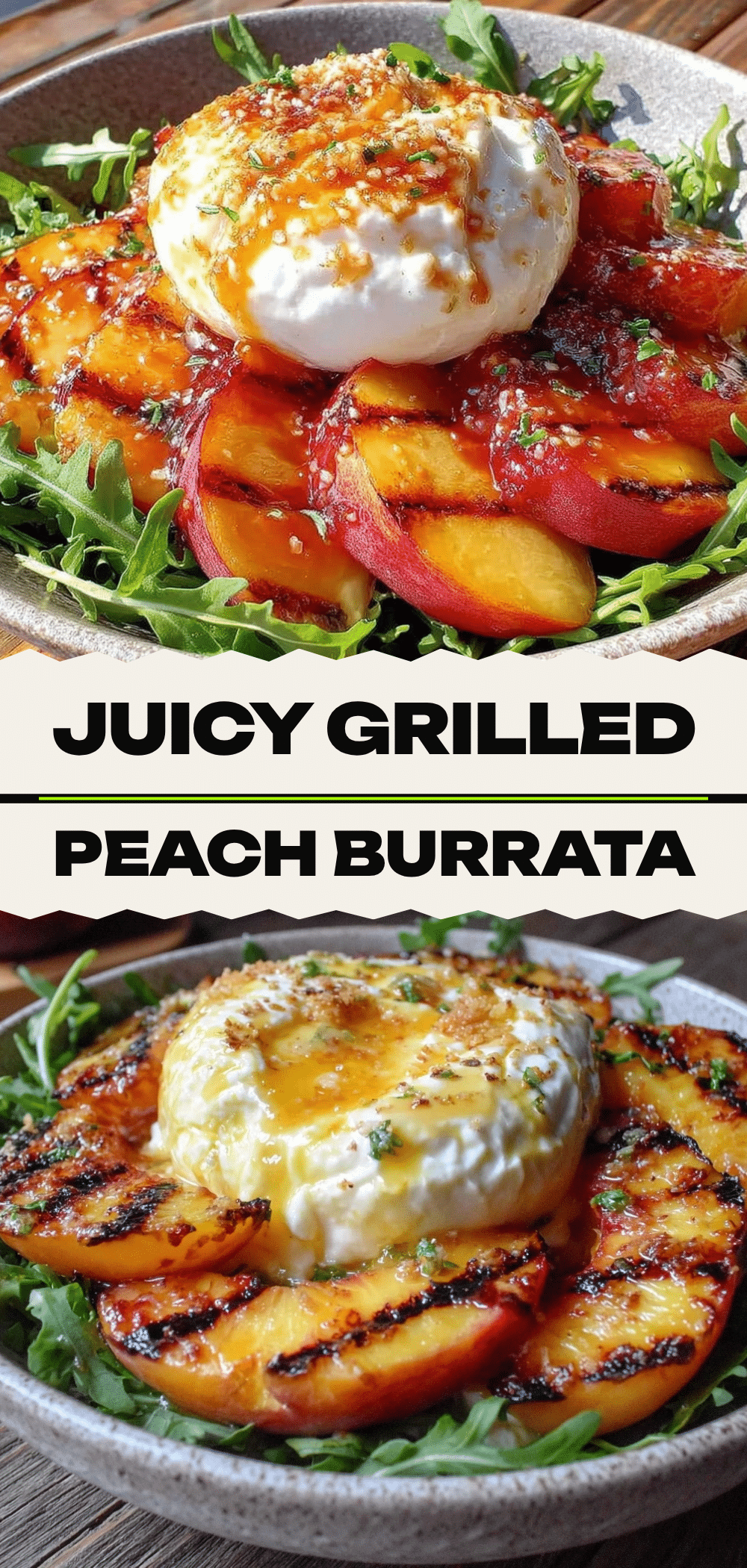 Grilled Peach Burrata Salad: Self Care Meal 5 Grilled Peach Burrata Salad recipe